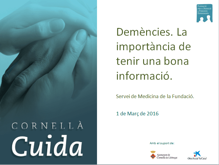 Demències. La importància de tenir una bona informació