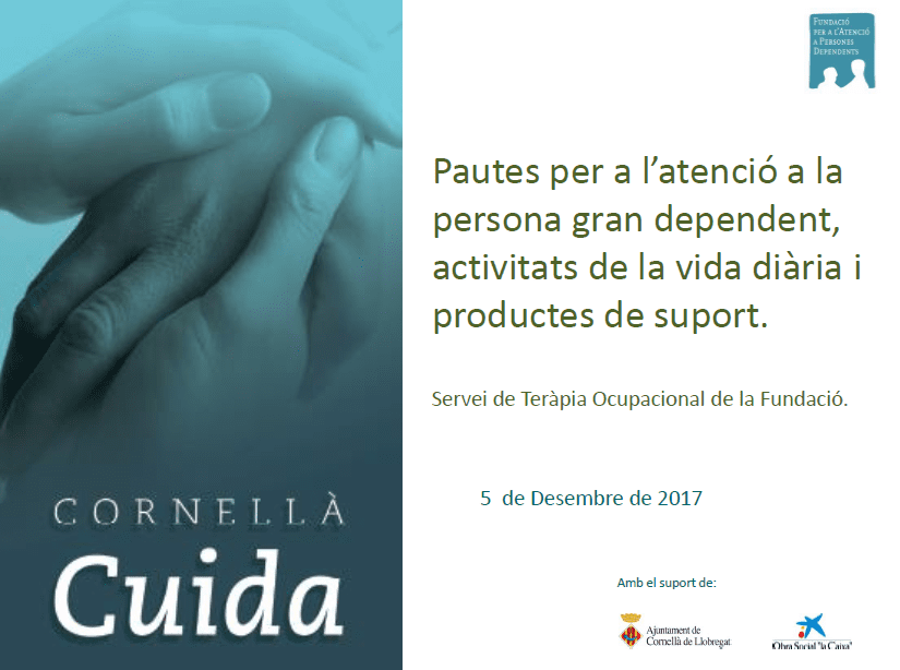 Activitats de la vida diària i productes de suport
