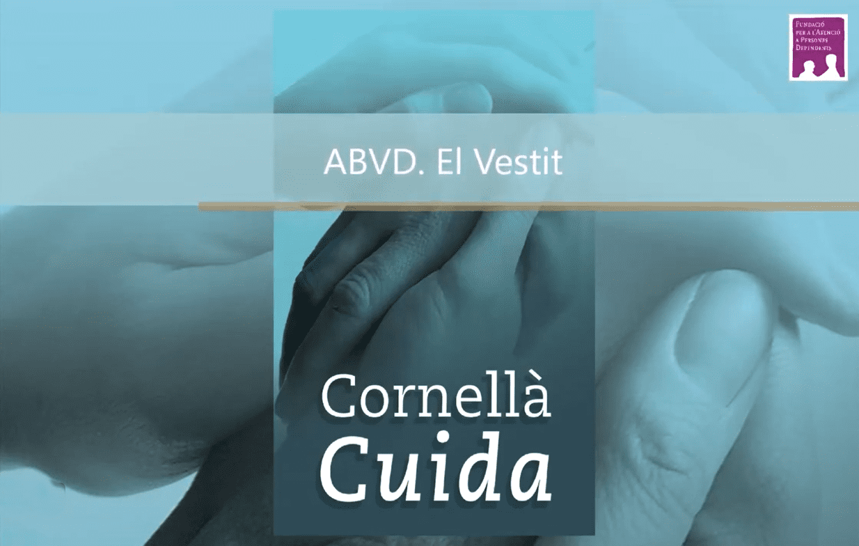 Ajudar a les activitats bàsiques: el vestit